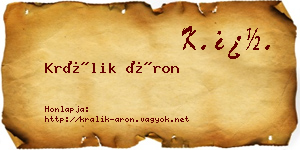 Králik Áron névjegykártya